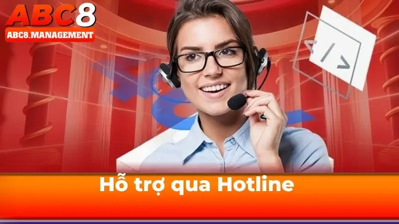 Hỗ trợ qua Hotline  